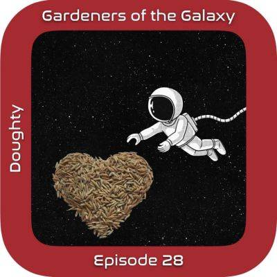 Rice from Heaven: Chinese Space Plants (GotG28)