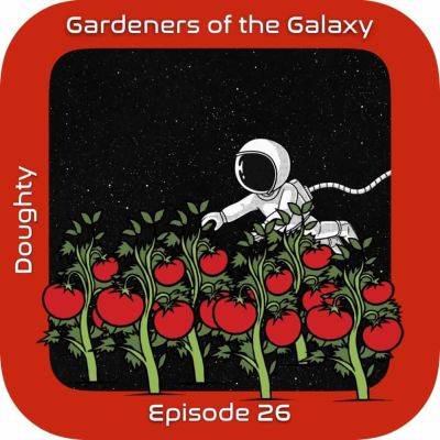 Attack of the Killer Space Tomatoes! GotG26
