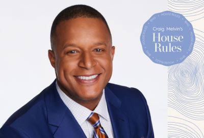 Craig Melvin’s House Rules—You’re Welcome to Come Over, but Don’t Stay Too Late